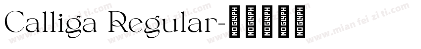 Calliga Regular字体转换